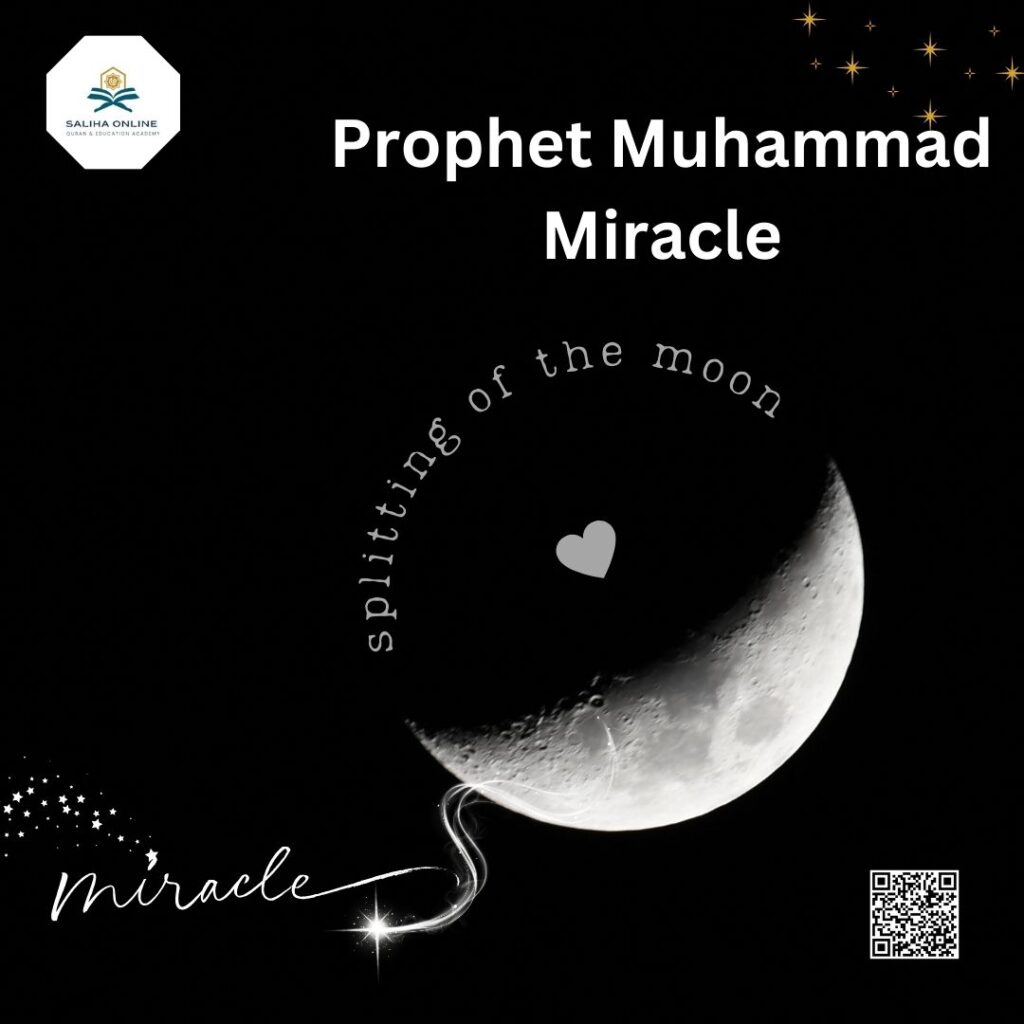 Prophet Muhammad Miracle Splitting of the Moon