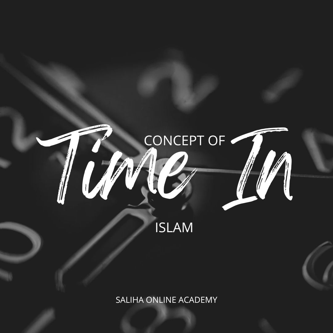  Concept of Time in Islam
